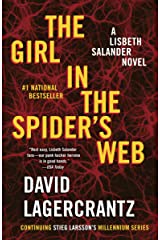 The Girl in the Spider's Web: A Lisbeth Salander novel, continuing Stieg Larsson's Millennium Series Kindle Edition